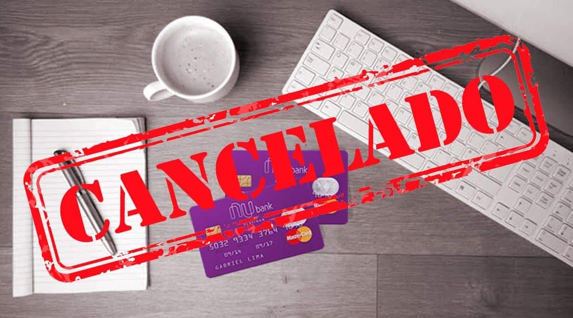 nubank cancelado