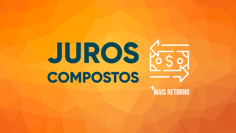 mais retorno juros compostos