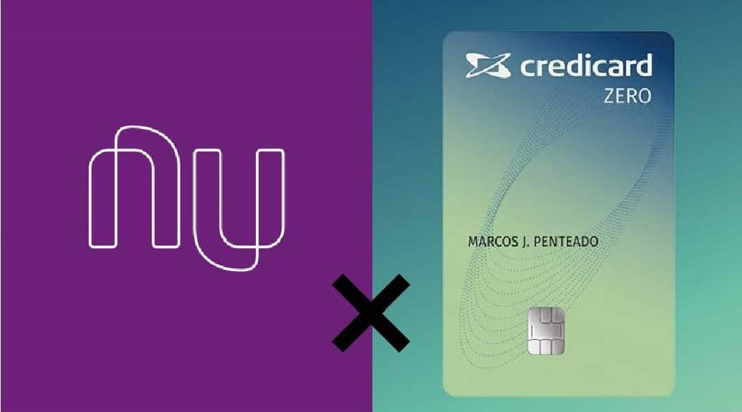 Nubank ou Credicard Zero