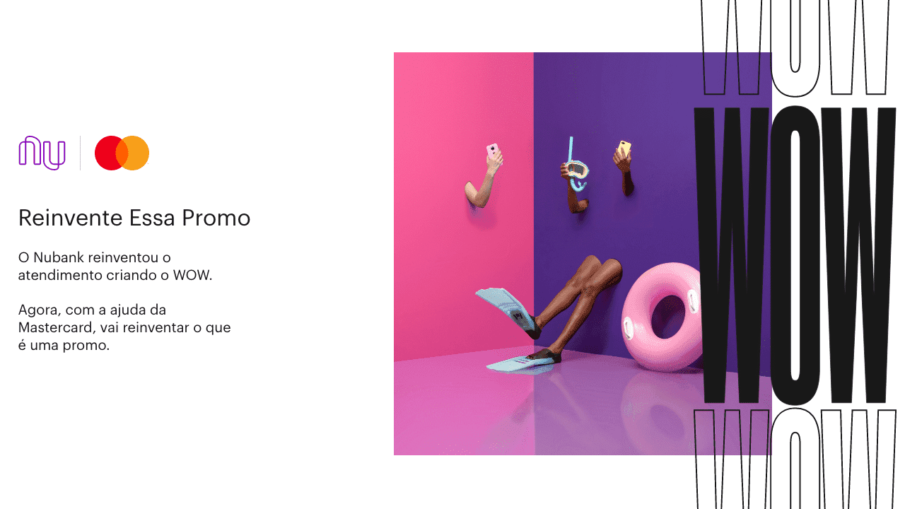 reinvente essa promo wow nubank contactless pagamento por aproximacao
