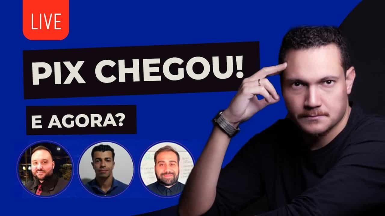 PIX chegou