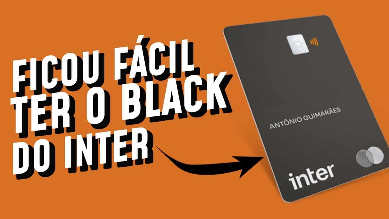 Inter facilita e muito o upgrade para o cartão de crédito Black