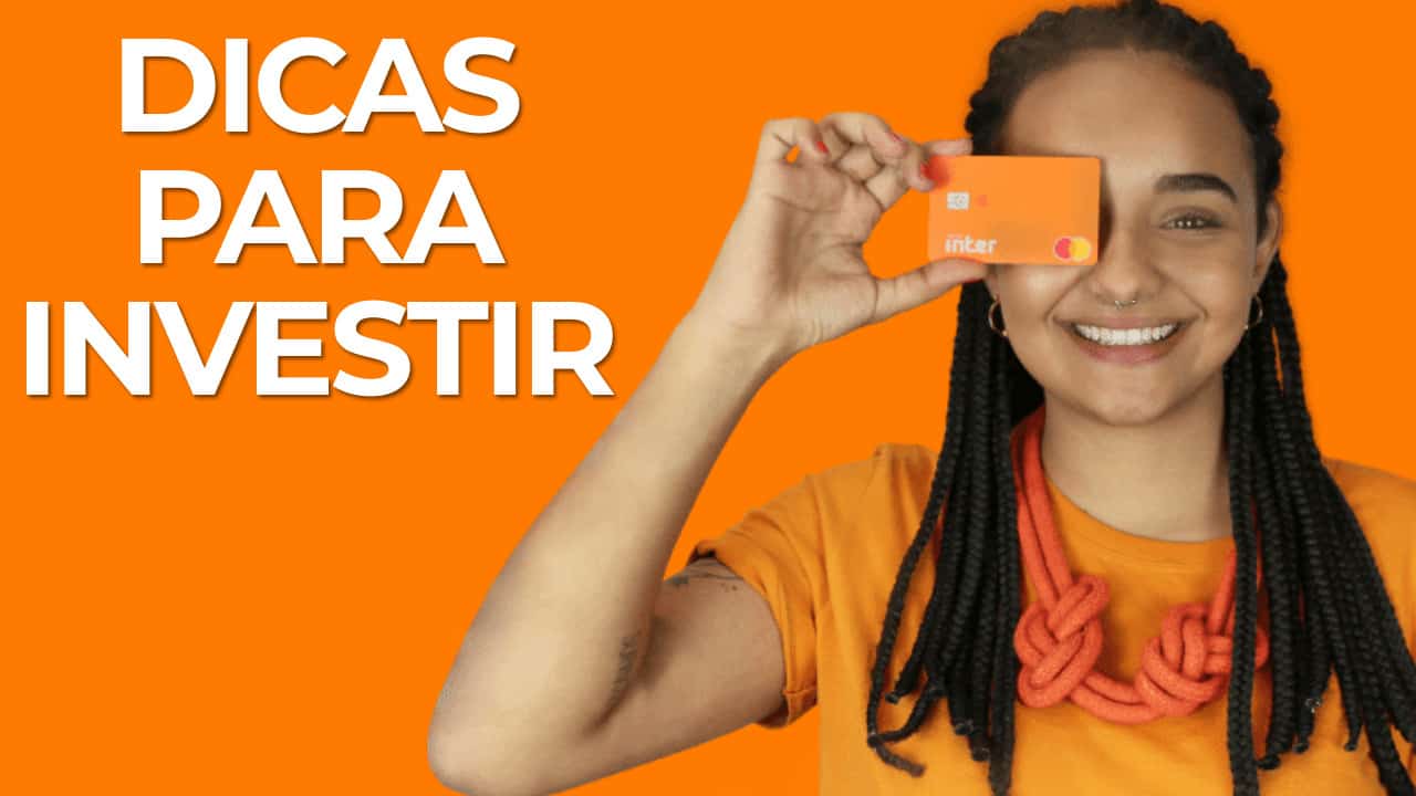 Inter dá dicas de investimentos indicados para o seu perfil