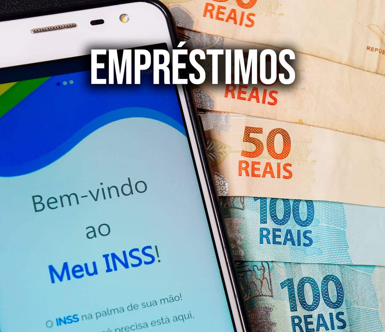Celular com o app do Meu INSS aberto ao lado de notas de R$100 e R$50