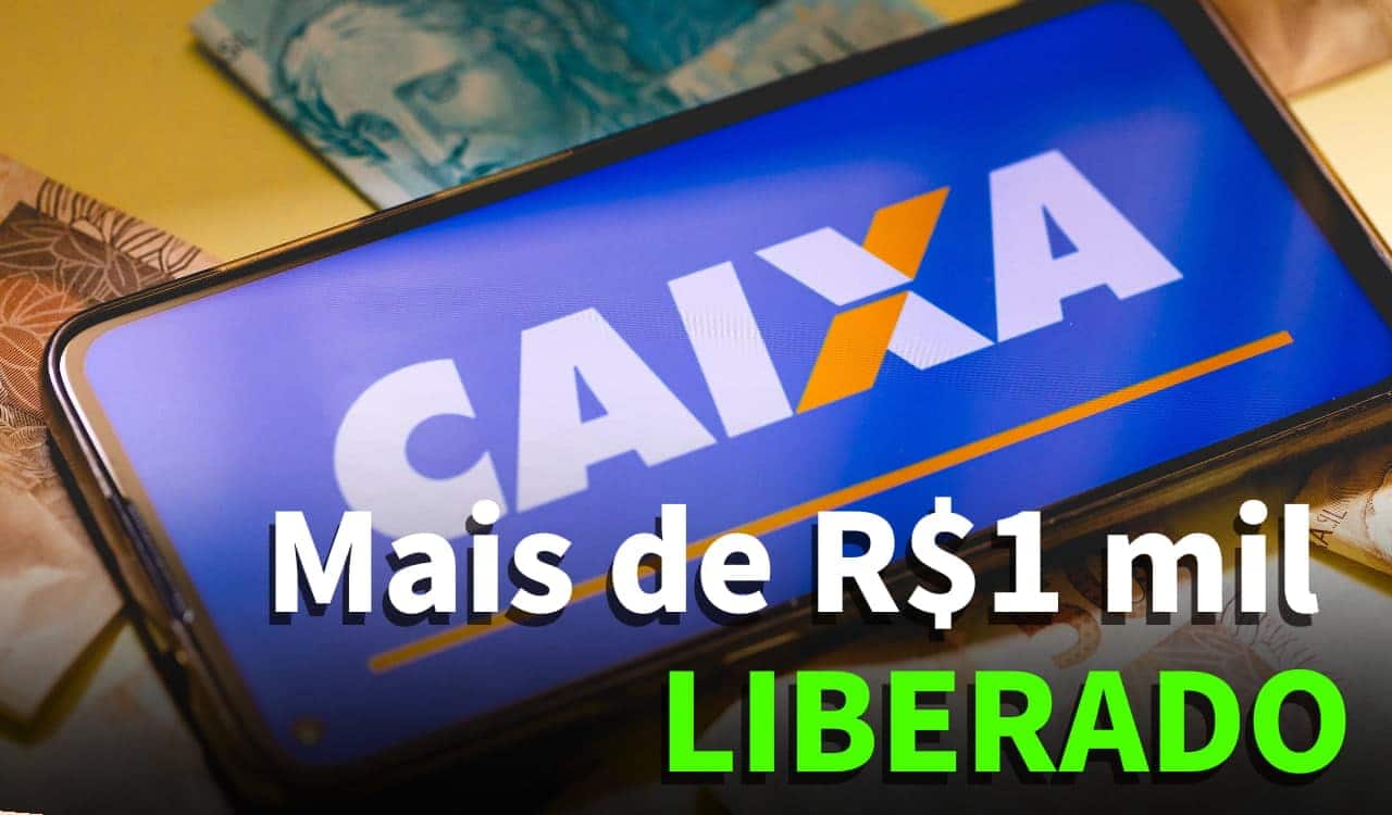 Imagem de um celular sobre algumas notas de R$100, com o aplicativo do Caixa Tem aberto. Sobre ele, há um texto, escrito: "Mais de R$1 mil liberado"