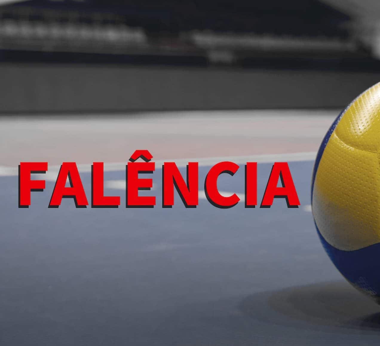 Nome "Falência" ao lado de uma bola de vôlei que aparece cortada no enquadramento.