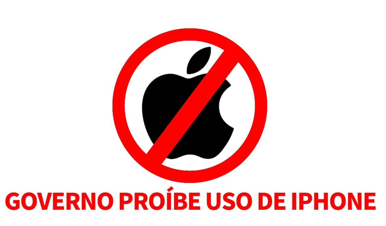 logo da empresa de tecnologia Apple dentro de um círculo riscado que simboliza proibição, no inferior está escrito: "Governo proíbe uso de iPhone"
