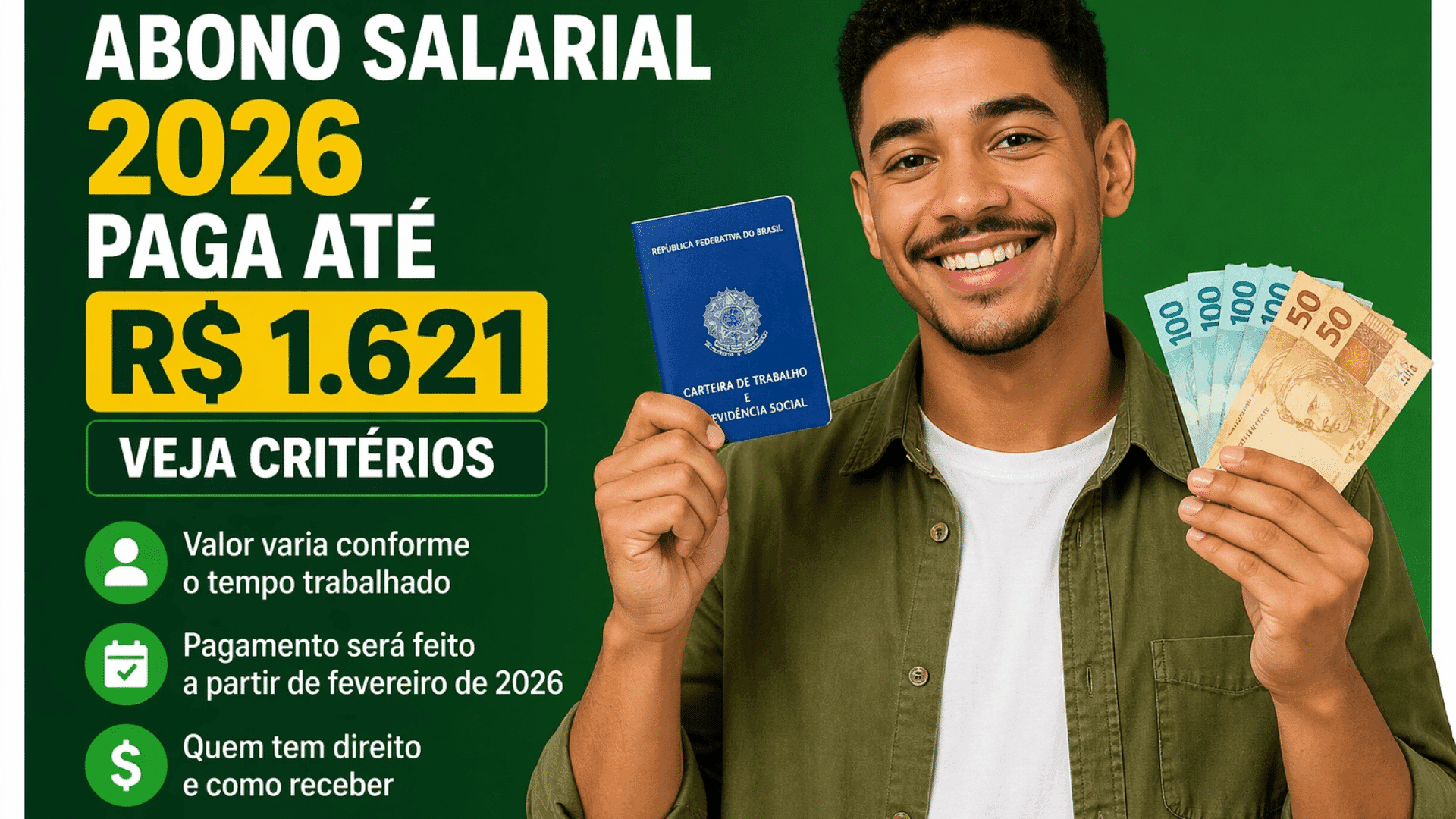 Abono salarial 2026 paga até R$ 1.621; veja critérios