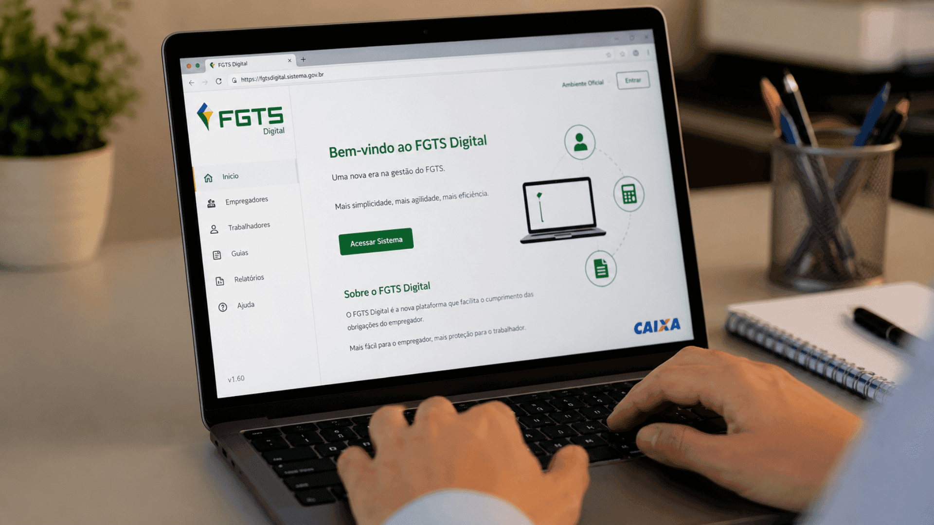 Manual do FGTS Digital 1.60 já está disponível aos empregadores