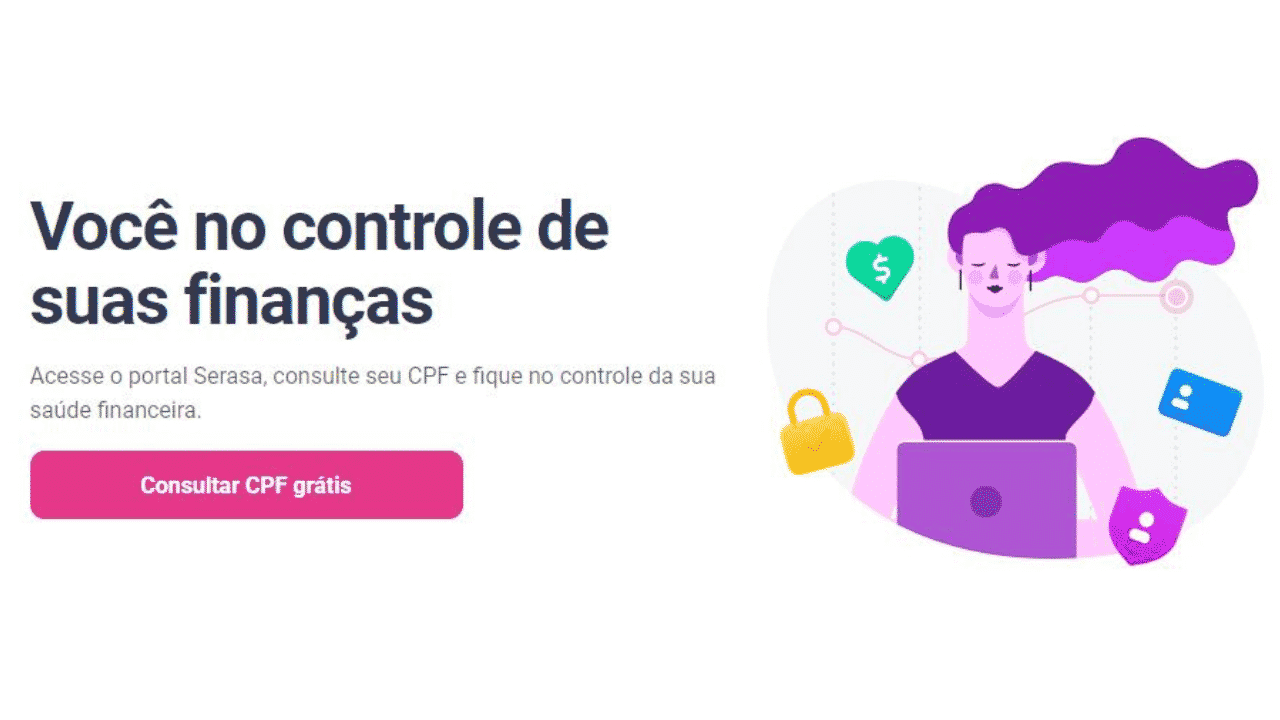 Site da Serasa passa por reformulação e oferece 7 serviços grátis