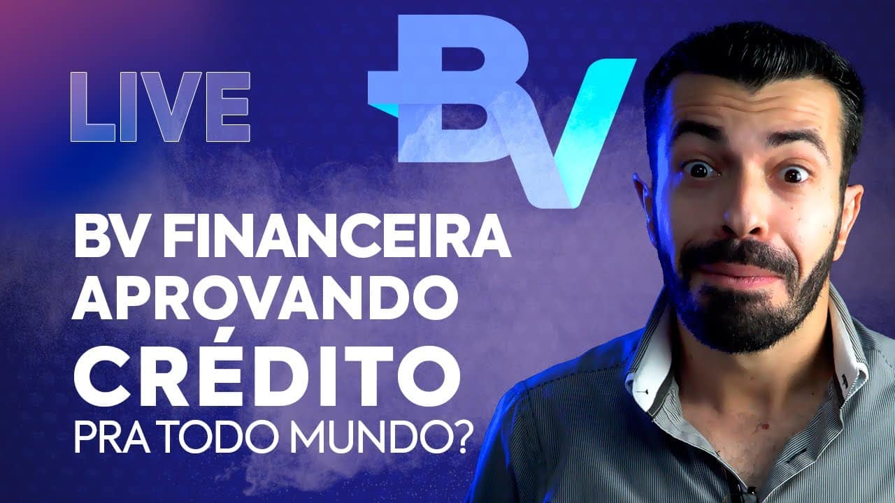 BV Financeira está APROVANDO vários clientes na FUNÇÃO CRÉDITO (TESTAMOS)