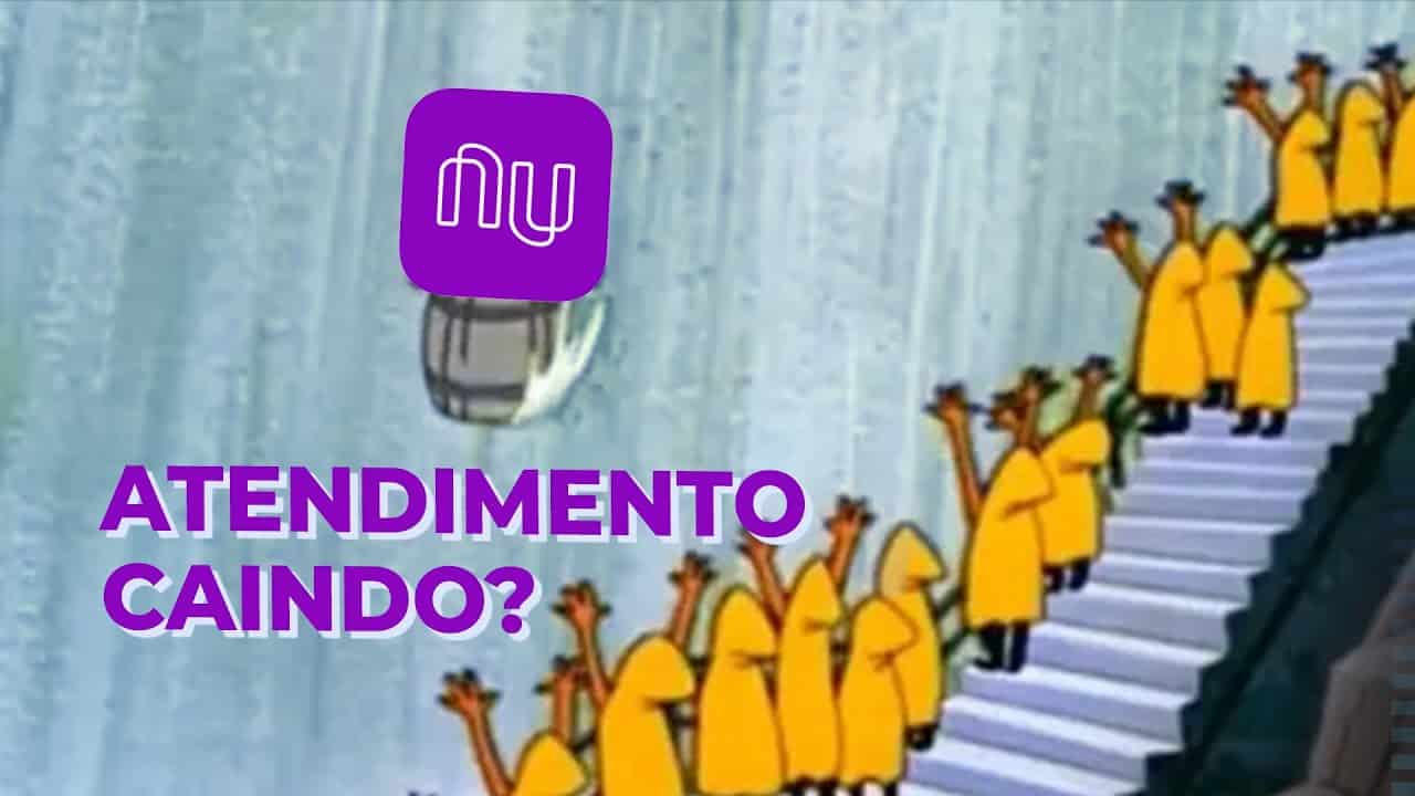 Você acha que a qualidade no atendimento do Nubank caiu?