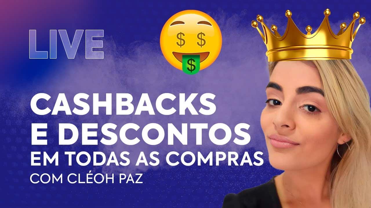 Como conseguir cashback e descontos em todas as suas compras