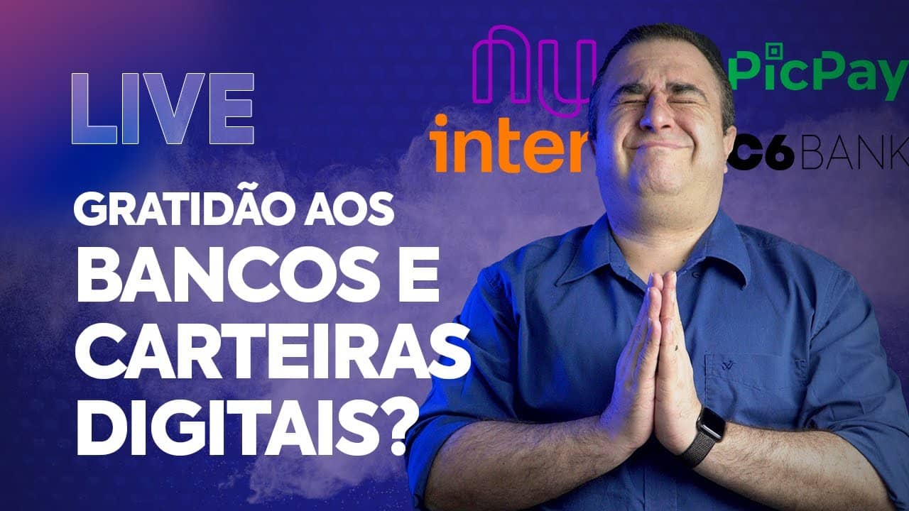 Vale a pena ser grato/fã do Nubank, Banco Inter e outros bancos e carteiras digitais?