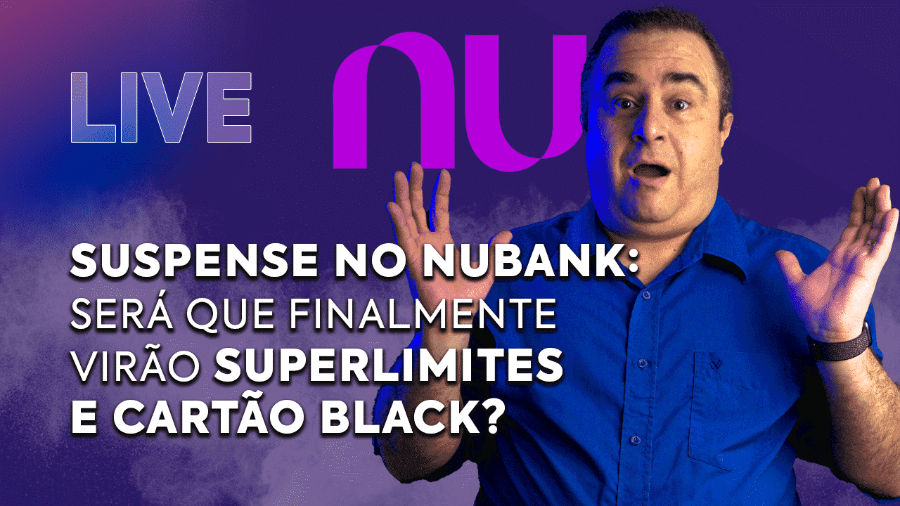 Suspense no Nubank: será que o superlimite e o cartão Black virão?