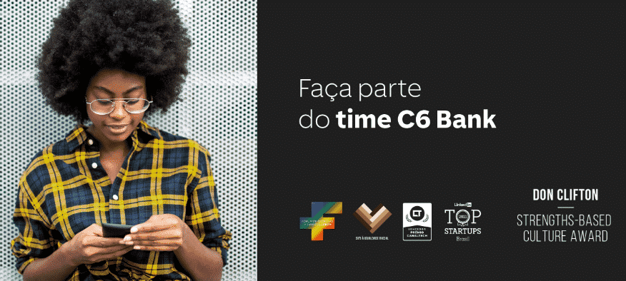 C6 Bank abre mais de 200 vagas para várias áreas; veja como se inscrever