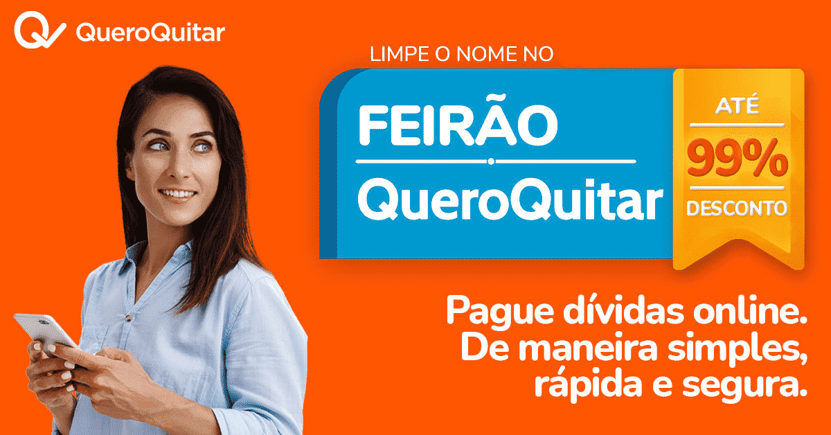 Feirão QueroQuitar está dando até 99% de desconto em negociações de dívidas