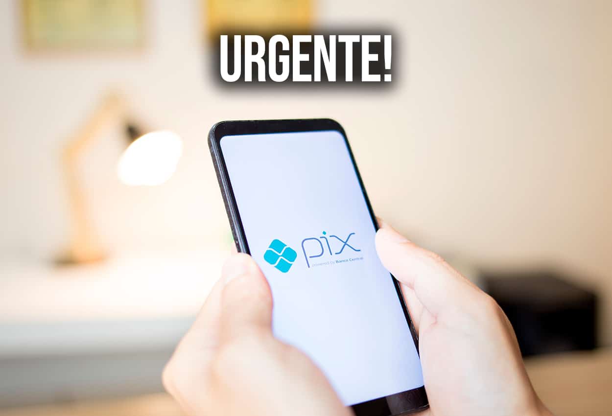 Comunicado urgente para usuários do Pix