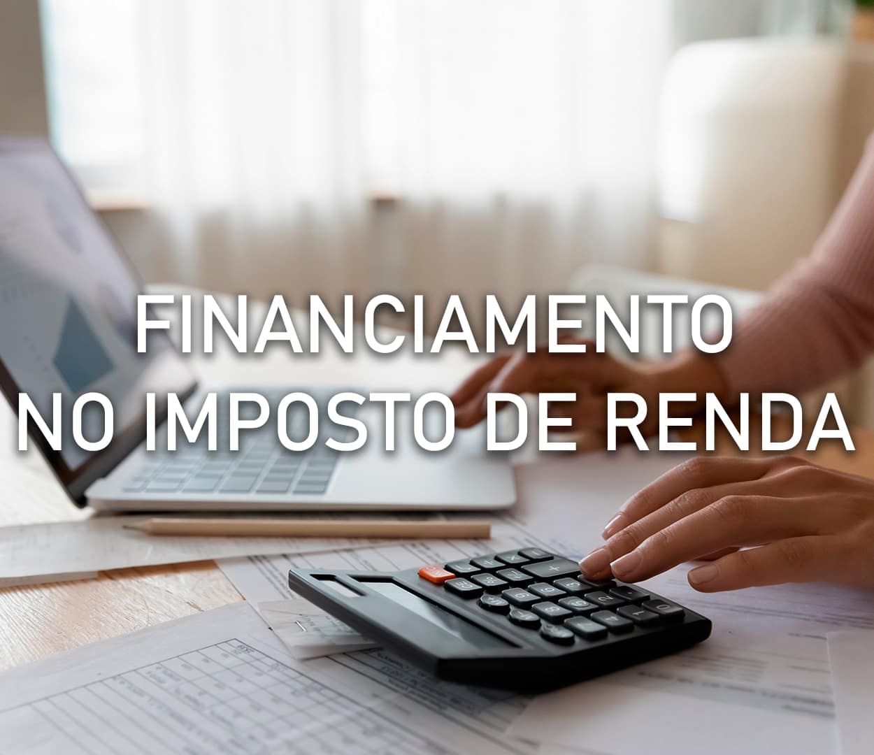 Como declarar um financiamento imobiliário no Imposto de Renda?