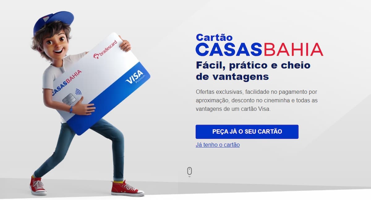 Quais são as vantagens do cartão de crédito Casas Bahia? Tem cobrança de anuidade?