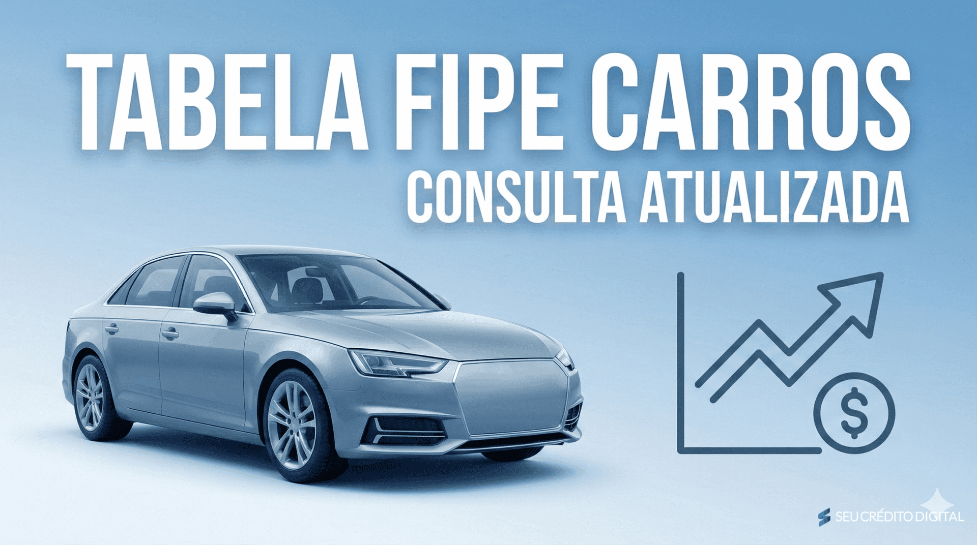 Tabela FIPE Carros atualizada: consulte o valor do seu veículo agora