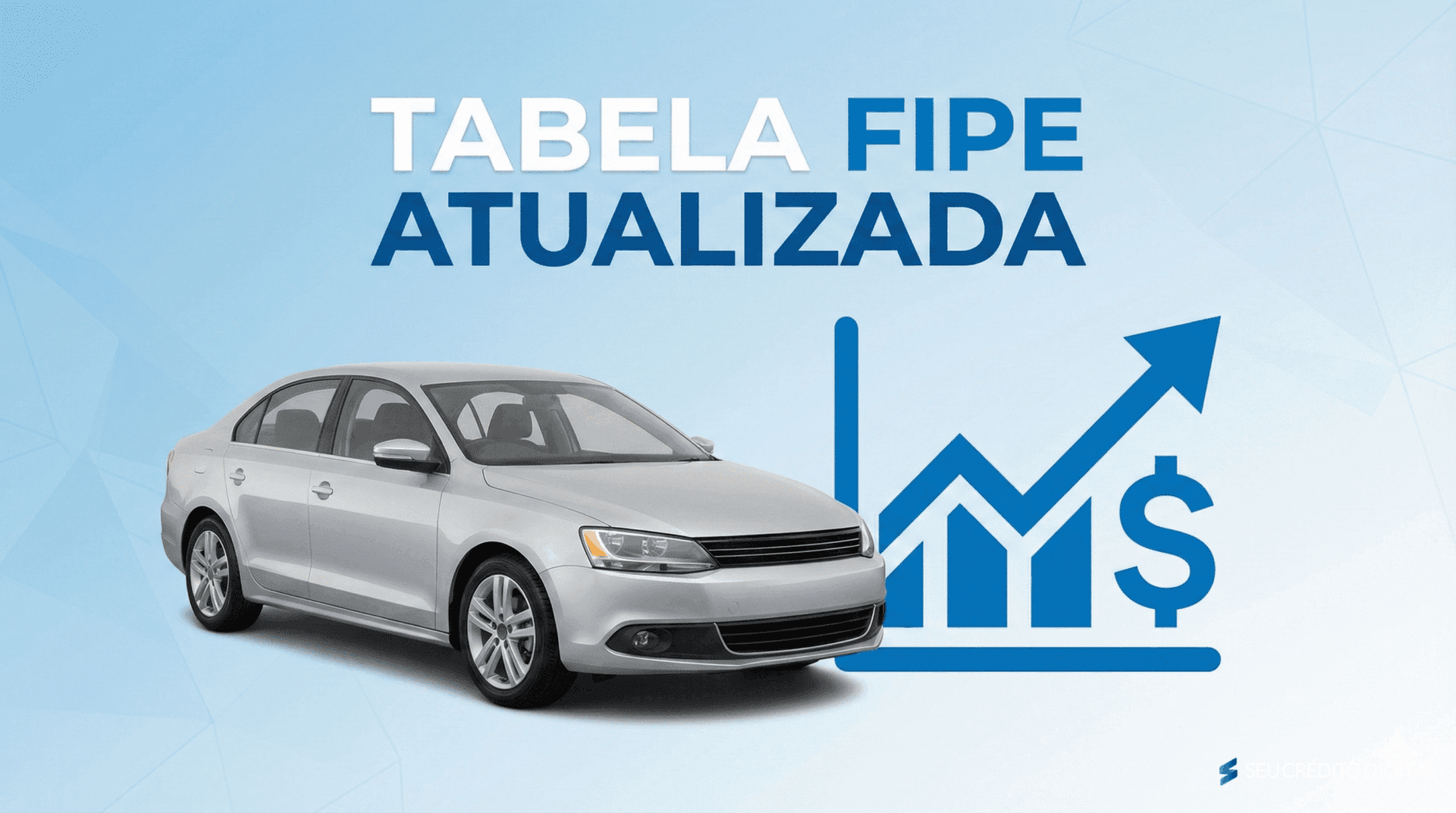 Tabela FIPE Atualizada – Consulte o valor do seu veículo agora