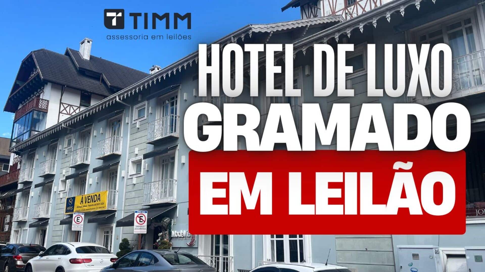 Hotel de luxo em Gramado vai a Leilão