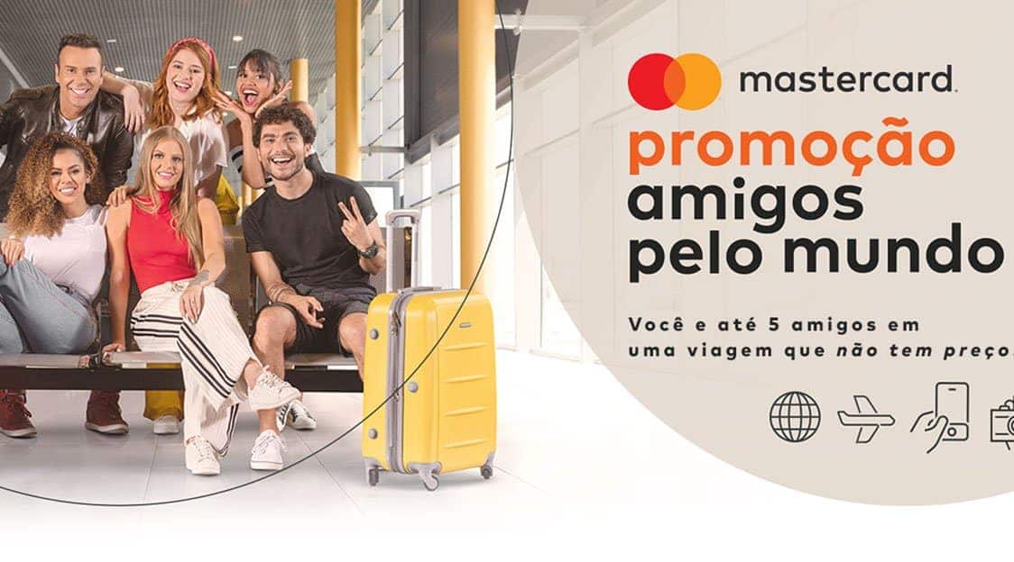 Promoção Mastercard Amigos pelo Mundo