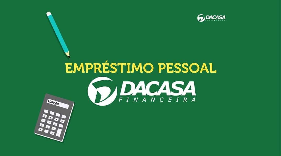 Dacasa: empréstimo s/ consulta ao SPC e Serasa vale a pena?