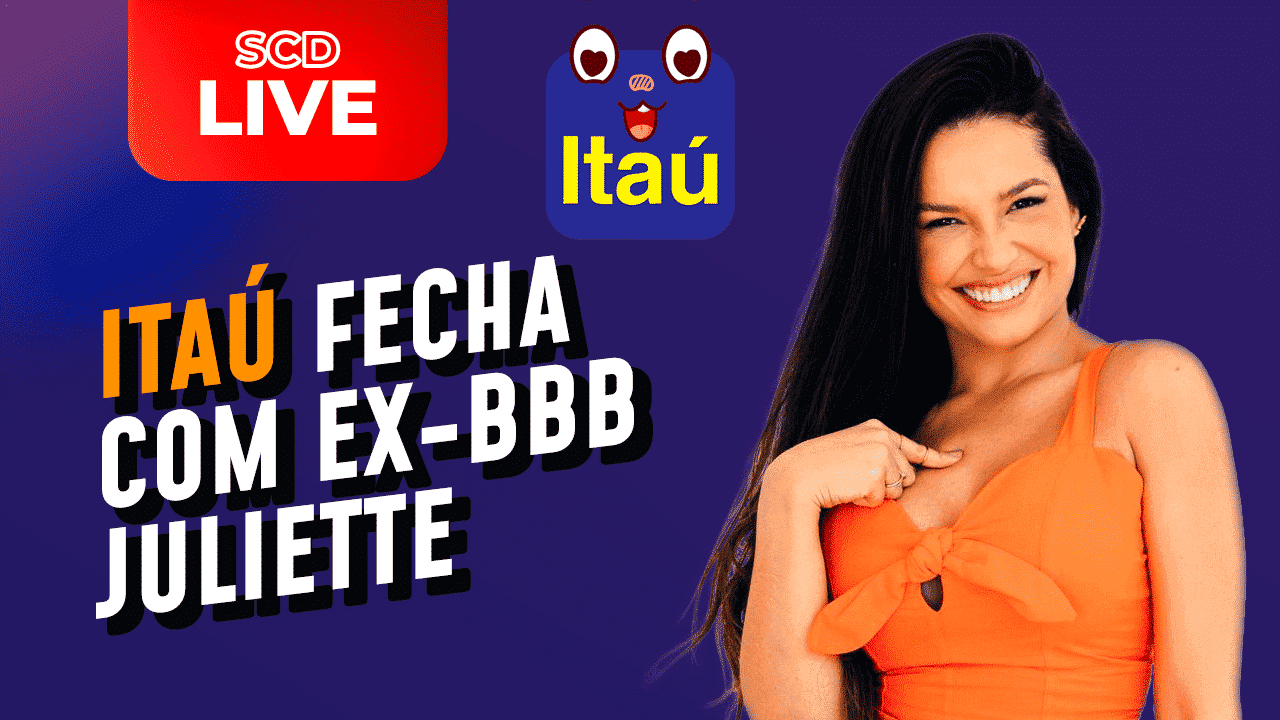 Itaú contra-ataca bancos e anuncia ação com a ex-BBB Juliette