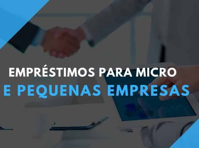 Empréstimos para micro e pequenas empresas