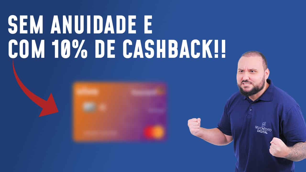Incrível: Novo Cartão Itaucard sem anuidade está dando 10% de cashback