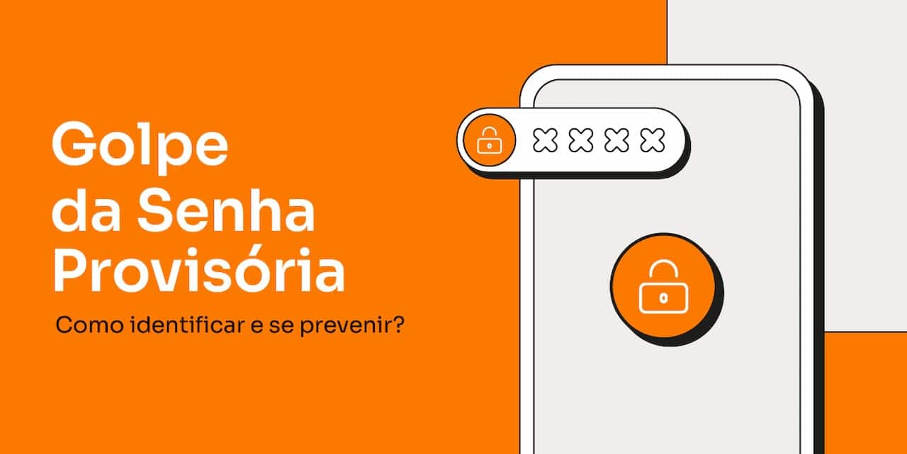 Banco Inter alerta para golpe da senha provisória
