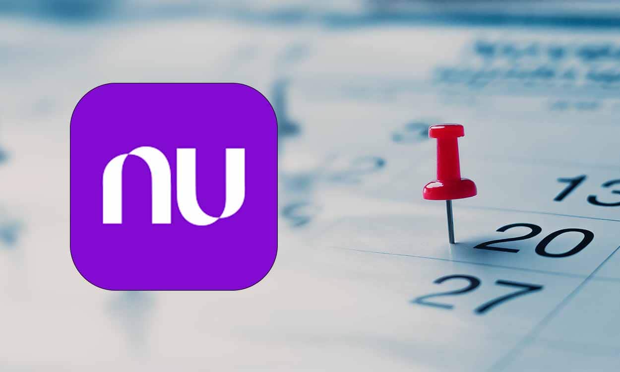 Calendário com um dia marcado um pin. À frente, logotipo do banco Nubank.