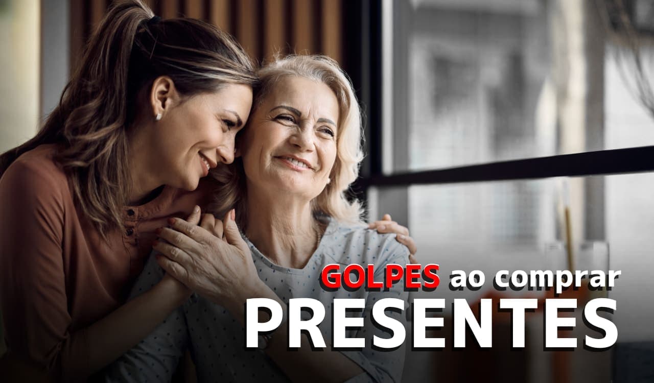 Como não cair em golpes ao comprar presente de Dia das Mães?