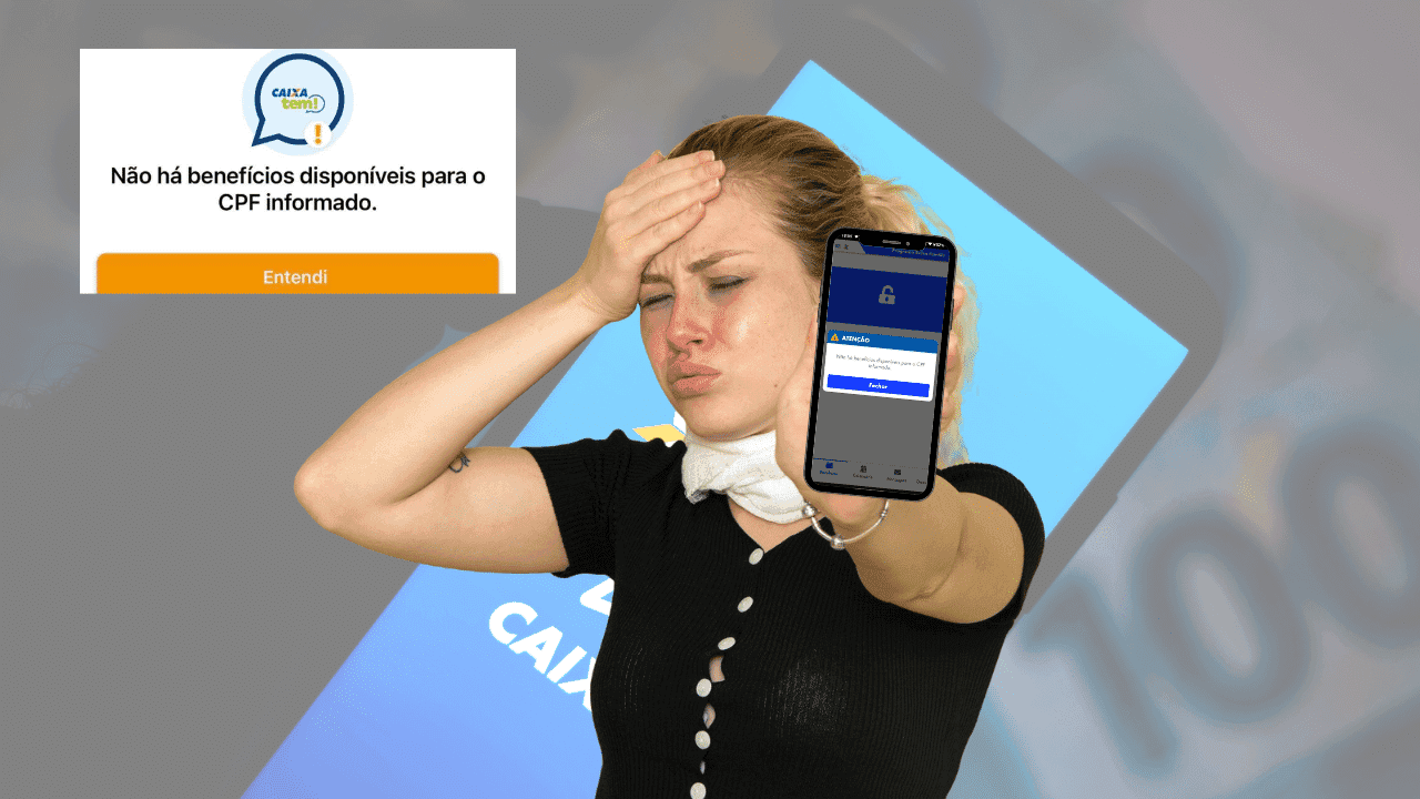 Caixa Tem: Não há benefícios para o CPF informado