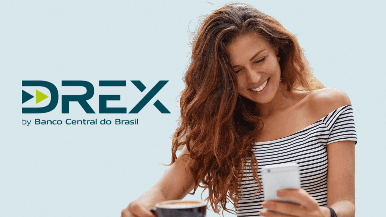Drex: Tudo o que você precisa saber sobre o real digital brasileiro