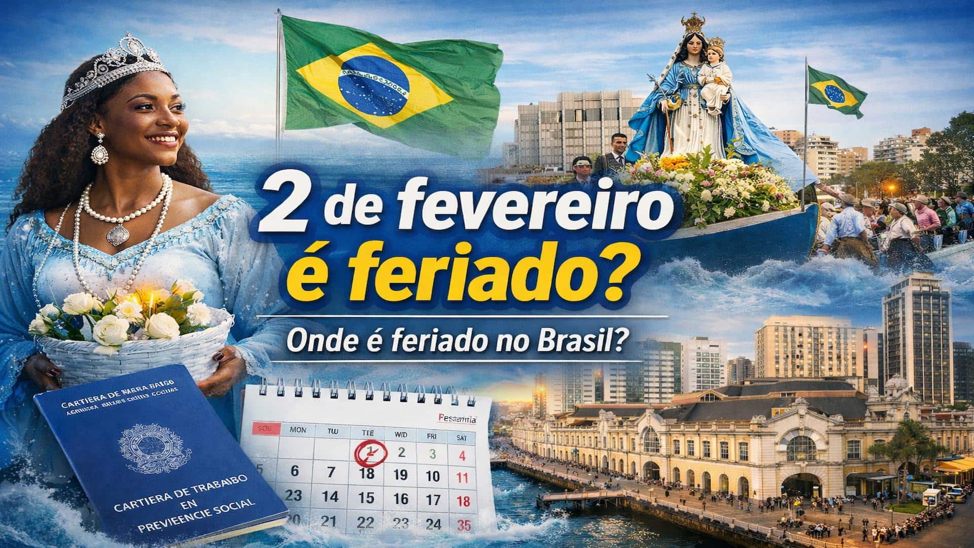Feriado 2 de fevereiro: bancos e serviços funcionam em 2026?