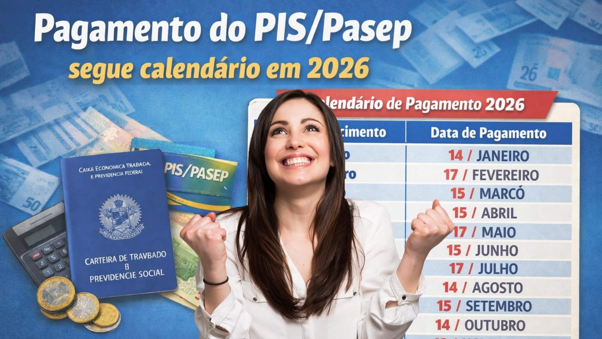 Abono salarial de maio pode chegar a R$ 1.518; confira regras