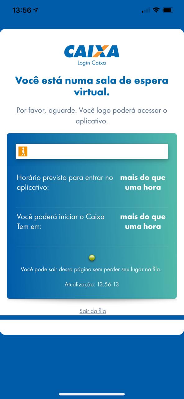 Caixa Tem mais do que uma hora