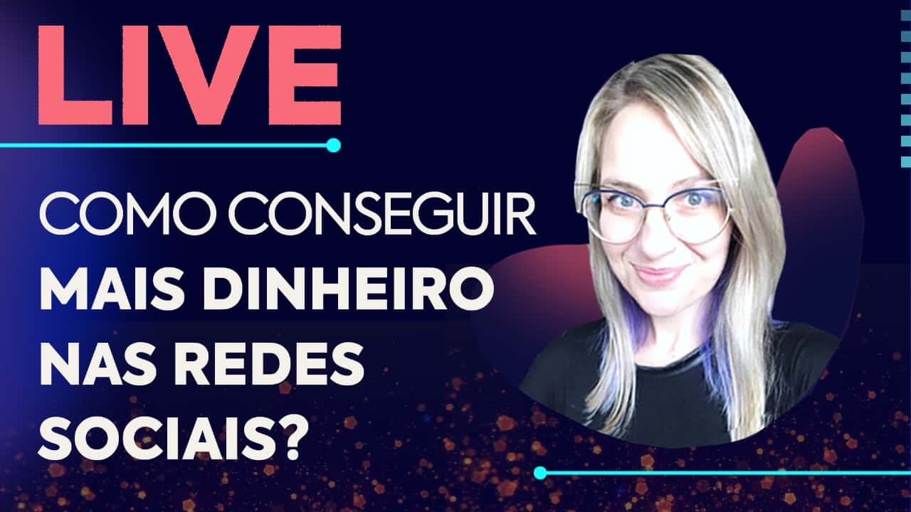 LIVE: Como conseguir dinheiro nas redes sociais, com Diana Hass!