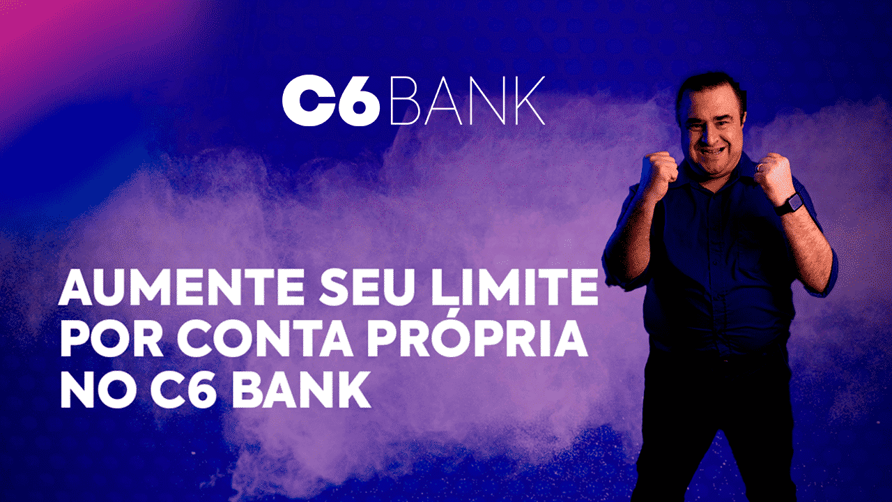 C6 Bank aumento de limite