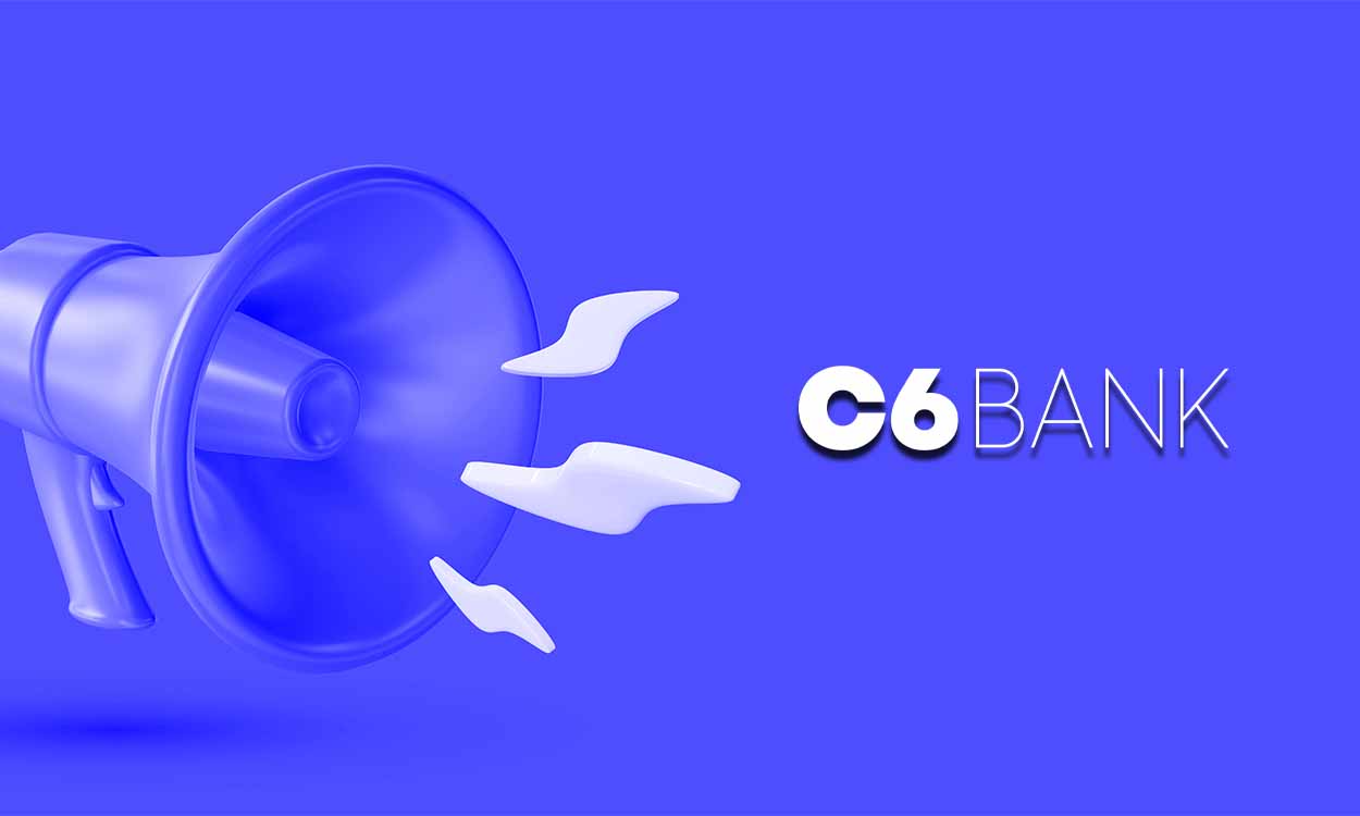 C6 Bank divulga comunicado importante; confira