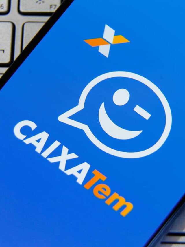 Veja AQUI como criar uma conta no Caixa Tem e ter acesso a uma série de pagamentos