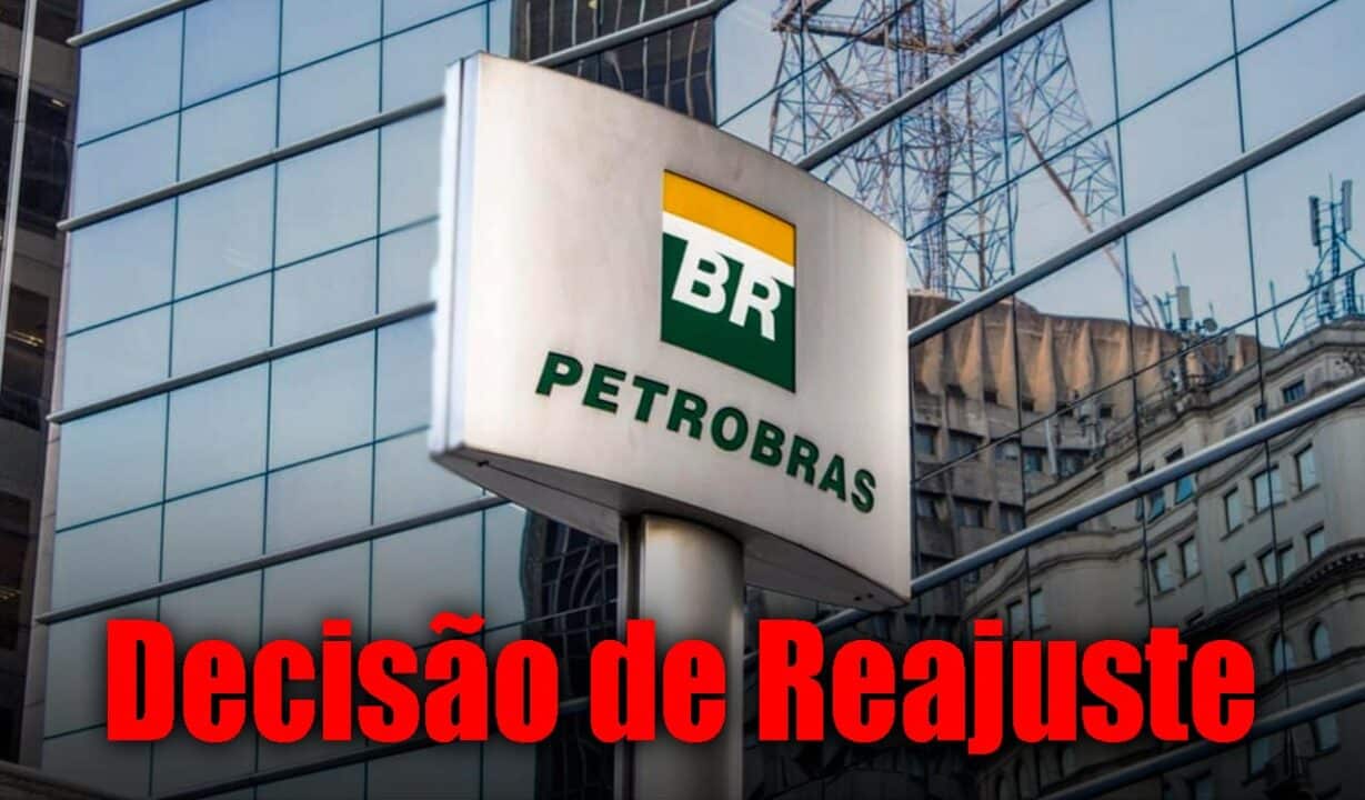 Petrobras. Frase: Decisão de reajuste