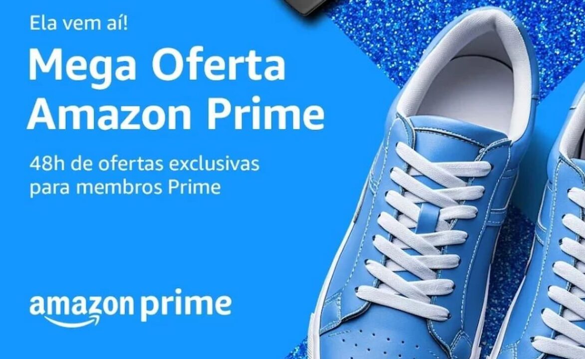 Propaganda da Mega Oferta Amazon Prime