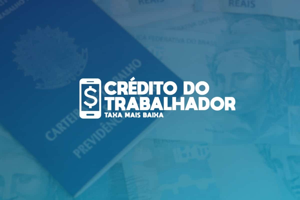 Crédito do Trabalhador: taxas, valores e projeções