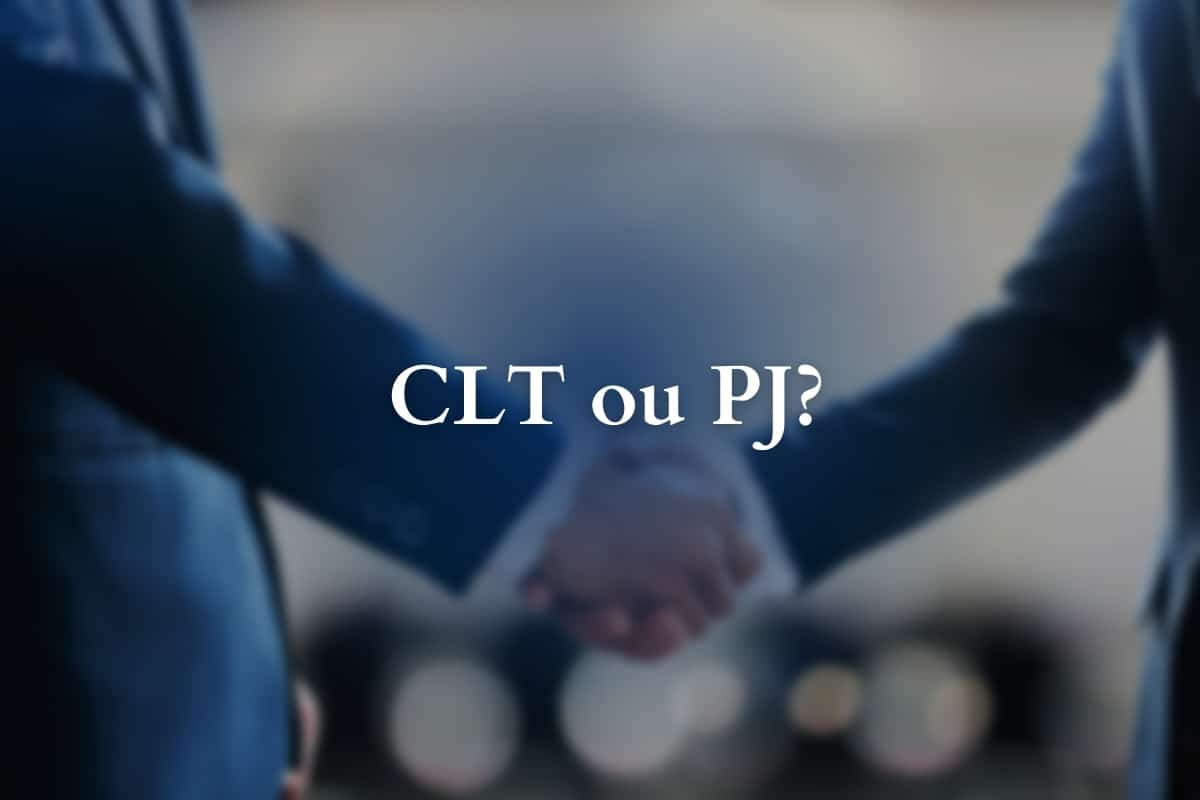 CLT ou PJ? Veja como calcular e identificar a melhor alternativa