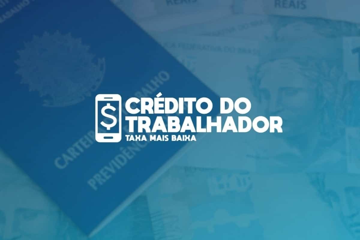 Crédito do Trabalhador: entenda como pedir o empréstimo consignado com garantia do FGTS