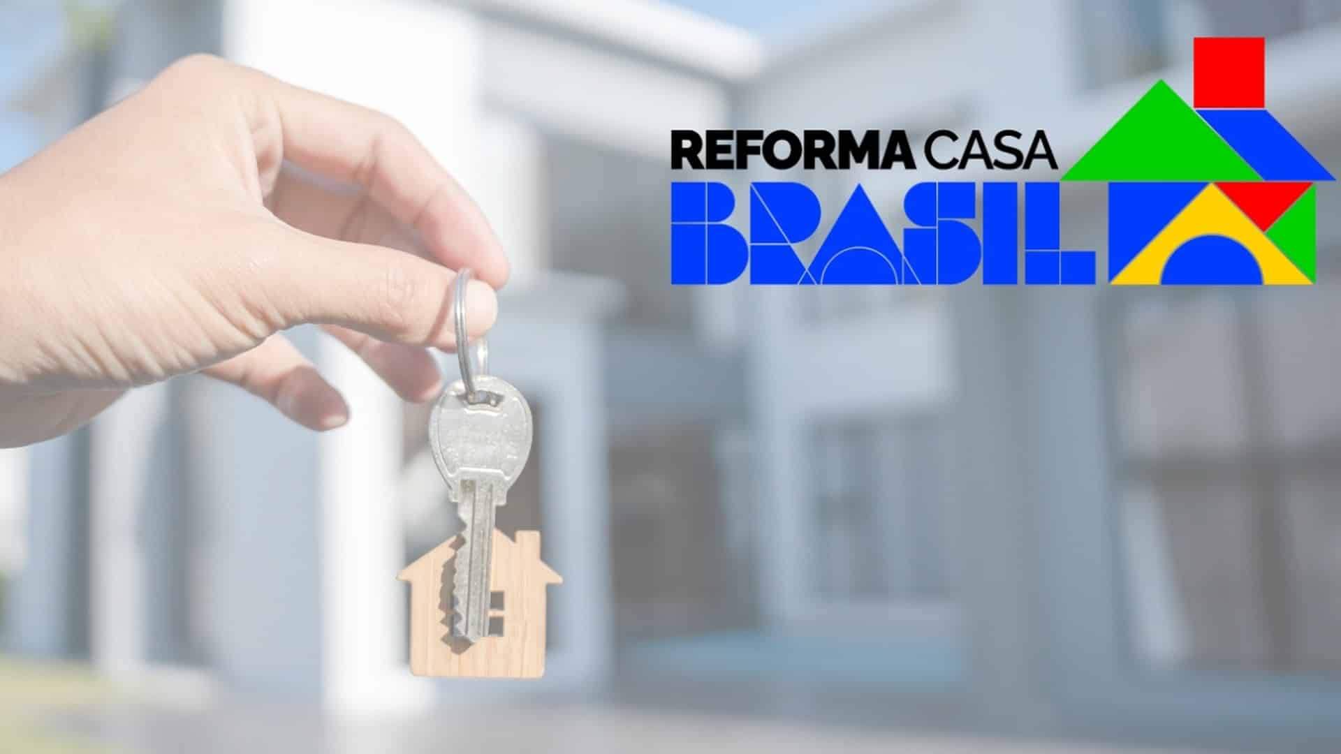 Reforma Casa Brasil: 13,1 mil famílias de baixa renda garantem crédito aprovado; veja como